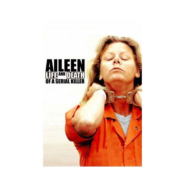 8. Aileen: Life & Death Of A Serial Killer / Aileen: Bir Seri Katilin Yaşamı ve Ölümü (2003) - IMDb: 7.1