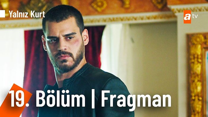 Yalnız Kurt 19. Bölüm Fragmanı Yayınlandı! Yalnız Kurt Yeni Bölüm Fragmanı