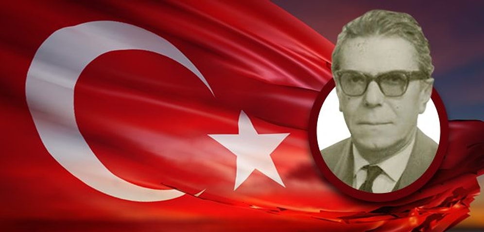 Arif Nihat Asya Kimdir? Bayrak Şairi Arif Nihat Asya Nereli, Kaç Yaşında Vefat Etti?