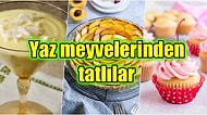 Yaz Meyvelerini Tatlıya Dönüştürün! Hepsi Hem Lezzetli Hem de Pratik Meyveli Tatlı Tarifleri