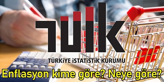 Enflasyon Var Ama Neye Göre Kime Göre? TÜİK'ten Verilerde Kritik Değişiklik!
