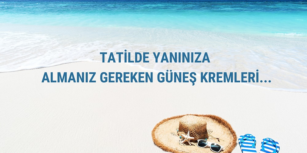 Cildinize Hoş Bir Görünüm Verirken Koruyan En İyi Renkli Güneş Kremleri