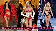 Hayran Kaldığımız Victoria’s Secret Modellerinin Yıllar İçerisinde Geçirdikleri Değişimi Görmelisiniz!