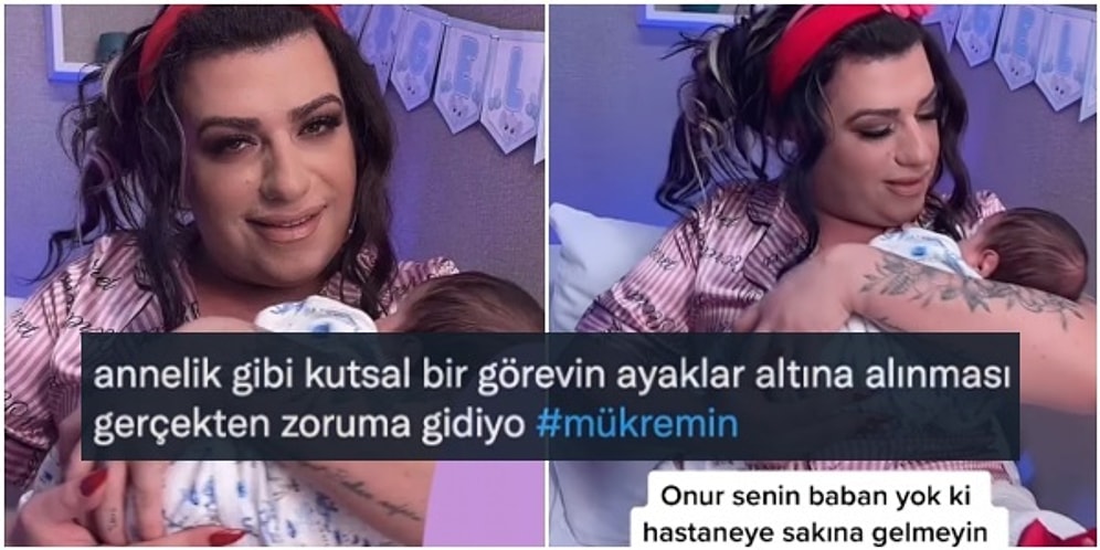 Oğlu Onur Sermik'i Doğurduğunu Duyuran TikTok Fenomeni Mükremin Gezgin'e Gelen Kan Dondurucu Tepkiler
