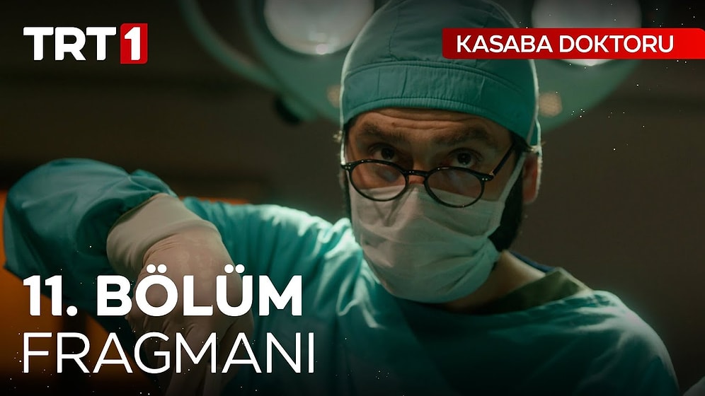 Kasaba Doktoru 11. Bölüm Fragmanı Yayınlandı! Kasaba Doktoru Yeni Bölüm Fragmanı