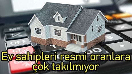 Kiracıların Yüzde 73'üne Resmi Oranın Üzerinde Zam Yapılırken, Yüzde 86'sı Uygun Ev Bulamayacağını Düşünüyor