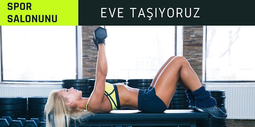 Spor Salonunu Eve Taşıyoruz! Karşınızda Fitness Kategorisinin En Çok Satanları