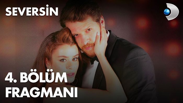 Seversin 4. Bölüm Fragmanı Yayınlandı! İşte Seversin Fragman ve Son Bölüm Özeti