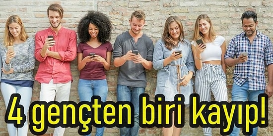 Bu Oran Korkutuyor: Nerede Bu Gençler? Türkiye'de 4 Gençten Biri Ne Çalışıyor Ne Okuyor!