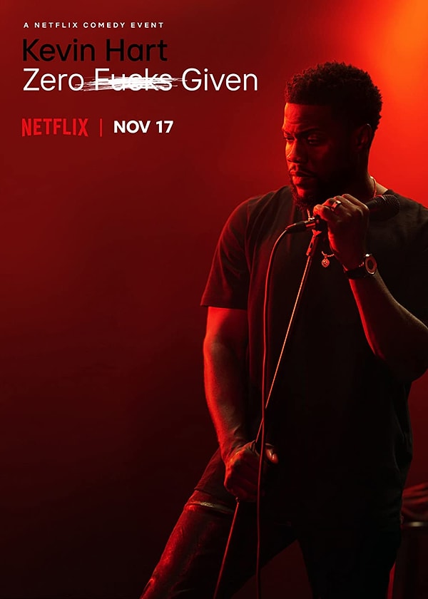 Kevin Hart: Zero F**cks Given