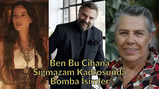 Oktay Kaynarca'nın Yeni Dizisinin Kadrosu Belli Oldu! İşte "Ben Bu Cihana Sığmazam'ın" Yıldız Oyuncuları