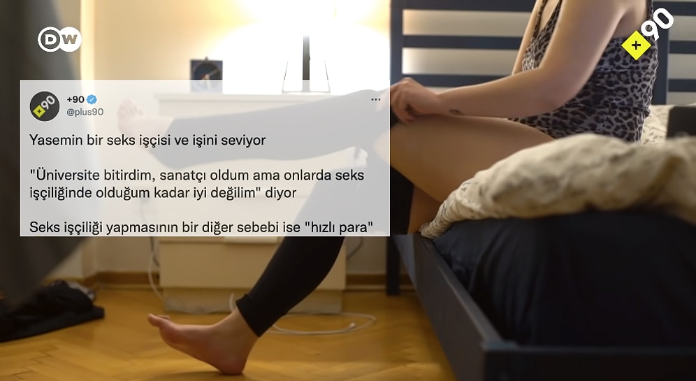 Deutsche Welle ve +90 Tarafından Paylaşılan 'Yasemin Bir Seks İşçisi ve İşini Seviyor' Videosu Olay Yarattı