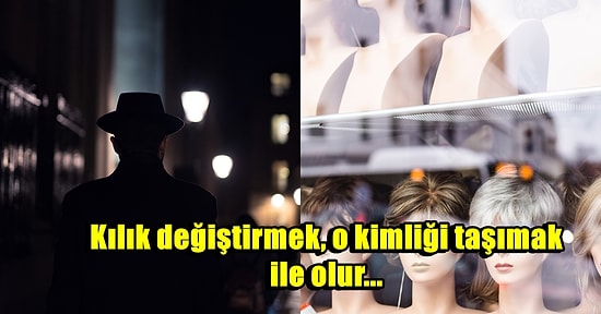 Sadece Peruk Takmak ile Olmuyor: CIA Ajanları Tanınmamak İçin Nasıl Kılık Değiştiriyor?