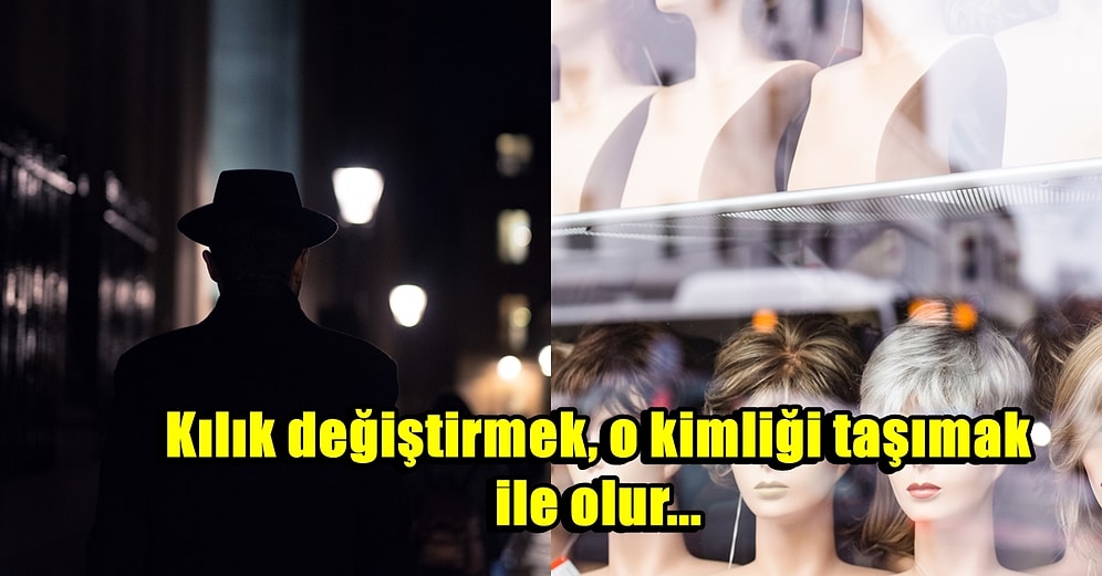 Sadece Peruk Takmak ile Olmuyor: CIA Ajanları Tanınmamak İçin Nasıl Kılık Değiştiriyor?