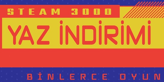 Ucuza Oyun Almak İsteyenler Buraya: Steam Yaz İndirimleri Başladı!