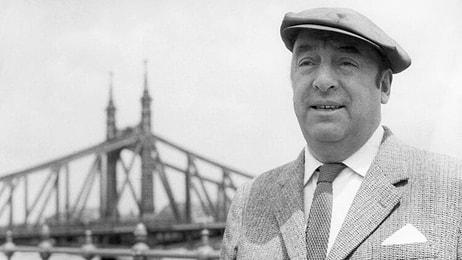 Pablo Neruda-Unutmak Yok Şiiri