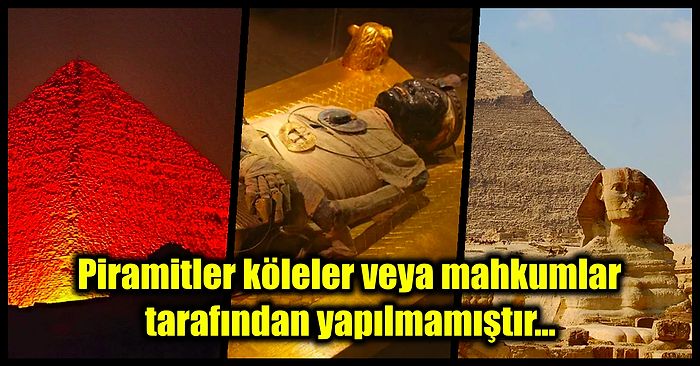 Gizemini Koruyarak Merak Uyandıran Mısır Piramitleri Hakkında Daha Önce Duymadığınız 25 Büyüleyici Gerçek