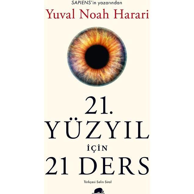 10. 21. Yüzyıl İçin 21 Ders - Yuval Noah Harari