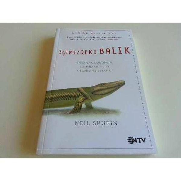5. İçimizdeki Balık - Neil Shubin