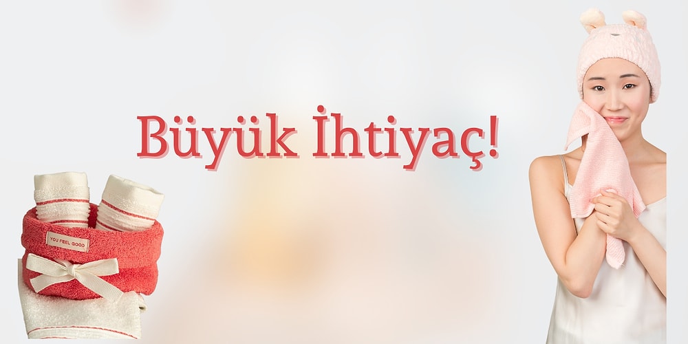 Suyla Daha Fazla Haşır Neşir Olduğumuz Günlerde İhtiyacımız Olan Havlular