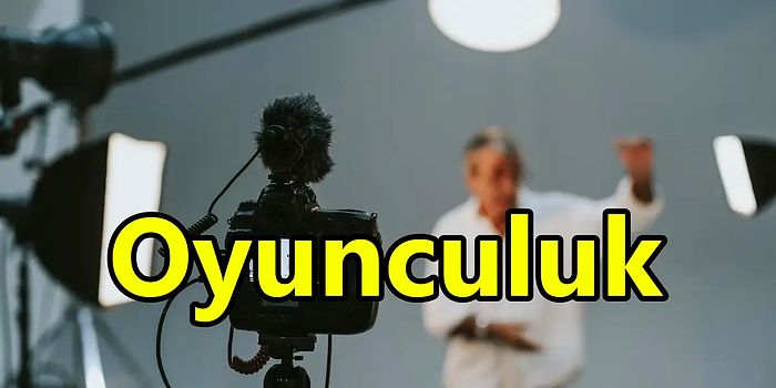 Oyunculuk 101: Oyuncu Nedir? Nasıl Oyuncu Olunur? Oyuncularda Olması Gereken Özellikler Nelerdir?