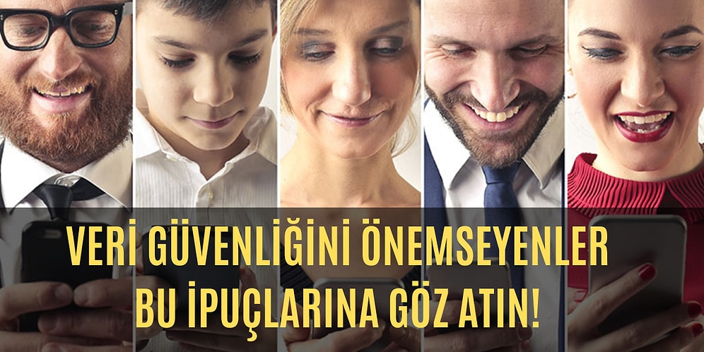 Uygulamaların Verilerinizi Ele Geçirmesini Engellemek İçin Almanız Gereken Önlemler