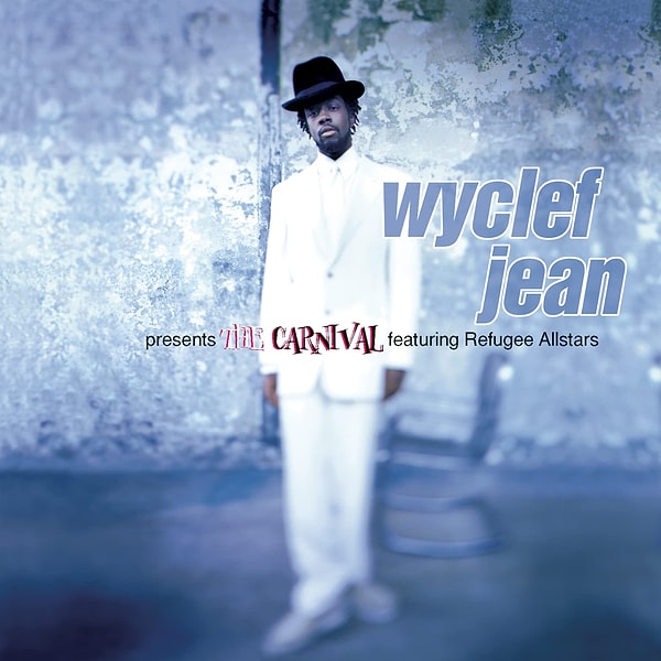 9. Wyclef Jean - The Carnival