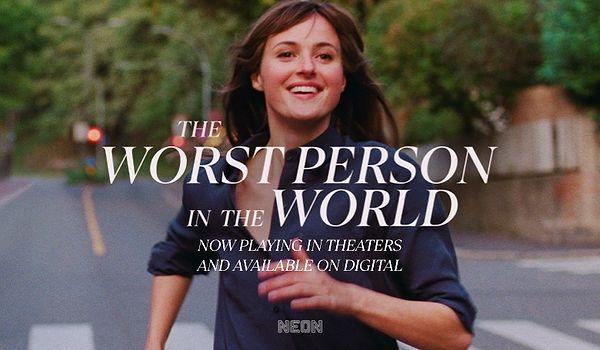 8. The Worst Person in the World / Dünyanın En Kötü İnsanı (2021) - IMDb: 7.9