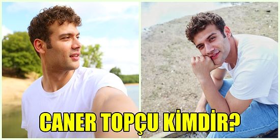 Star TV'nin Yeni Dizisi Duy Beni'de Kanat Karakterine Hayat Veren Caner Topçu Kimdir?