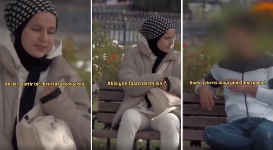 'Takip Ediliyorum, Yanıma Gelince Abisiyim Der misin?' Diyen Kadına Yardım Etmedi: 'Kadir Şeker Gibi Olmasın!'