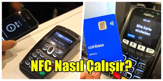 Akıllı Telefonlardaki NFC Nedir, Ne İşe Yarar? NFC Hakkında Bilmeniz Gerekenler