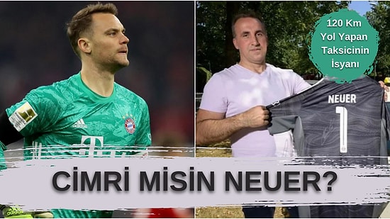 Ünlü Kaleci Manuel Neuer'in Cüzdanını Teslim Eden Taksi Şoförünün İsyanı: 'Teşekkür Bile Etmedi'