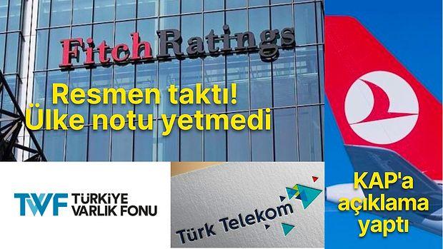 Sıfırcı Fitch Türkiye'nin Ülke Notunu Düşürdü Durmadı: Varlık Fonu, 8 Belediye, 12 Şirket Notu da İndi