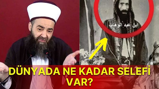 Nasıl Yayıldı?Cübbeli Ahmet'in 'İç Savaş Çıkaracaklar' Dediği Selefilik ve Vehhabilik Hakkında Önemli Bilgiler