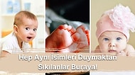 Hem Kız Hem de Erkek Bebeklerine Rahatlıkla Koyabileceğiniz Birbirinden Güzel Unisex İsimler ve Anlamları