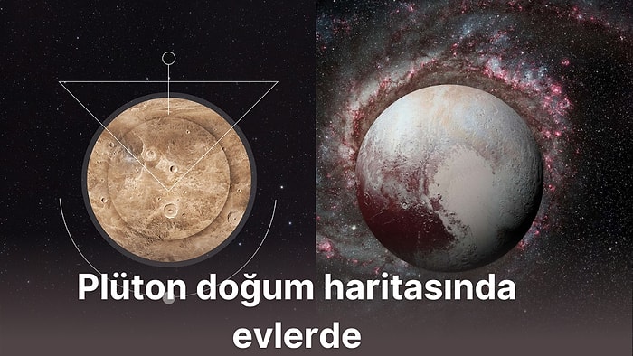 Sizin Gölge Yanınız Ne? Zodyağın Karanlık Huylu Gezegeni Plüton Doğum Haritasında Evlerde Hangi Anlama Gelir?