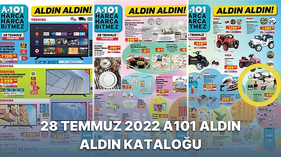 28 Temmuz 2022 A101 Aldın Aldın Kataloğu