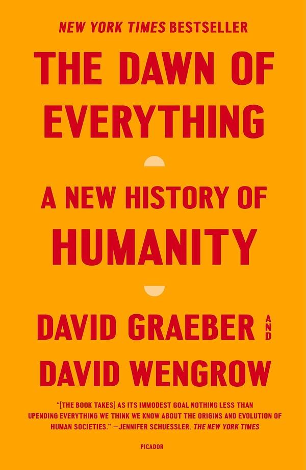 10. The Dawn of Everything- David Graeber ve David Wengrow