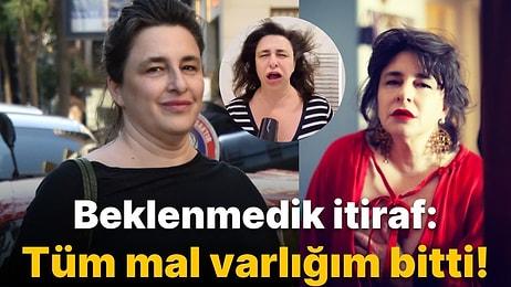 Esra Dermancıoğlu'ndan Beklenmedik İtiraf: Tüm Mal Varlığım Bitti!