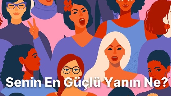 Bu 10 Soruluk Evet/Hayır Testine Göre Senin En Güçlü Yanın Ne?