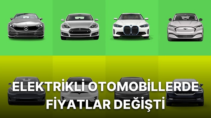 Türkiye'de Satışa Sunulan Elektrikli Otomobiller ve Fiyatları: Ağustos 2022 Listesi