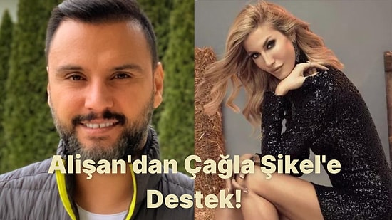 Ünlü Türkücü Alişan Yakın Arkadaşıyla İlgili Açıklama Yaptı: ''Çağla Arkadaş Canlısı Bir İnsan''