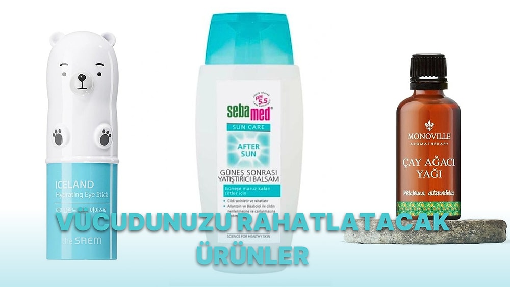 Vücudunuza Tatlı Bir Rahatlama Sağlayacak Ürünler