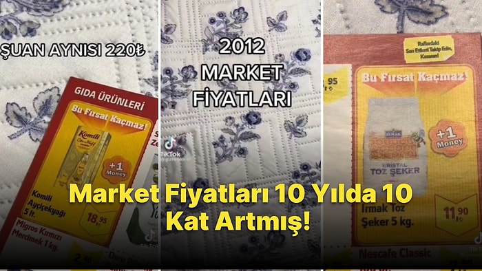 10 Yılda 10 Katına Çıkmış: 2012'ye Ait Market Broşüründe Yer Alan Fiyatları Görünce Bir Miktar Üzüleceksiniz