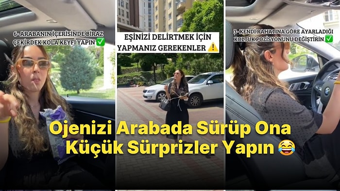 'Eşinizi Delirtmek İçin Yapmanız Gerekenler' Deyip Araba Konusunda 6 Adet Taktik Veren Kadın