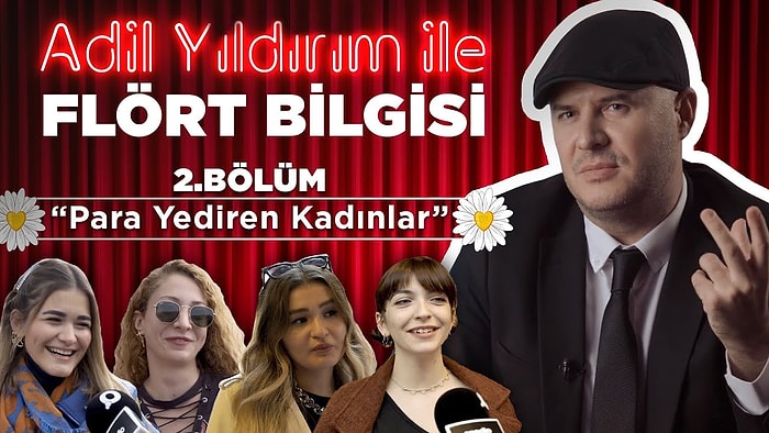 Bu Kadar da Saf Olunmaz ki;) Flört Bilgisi 2.Bölüm