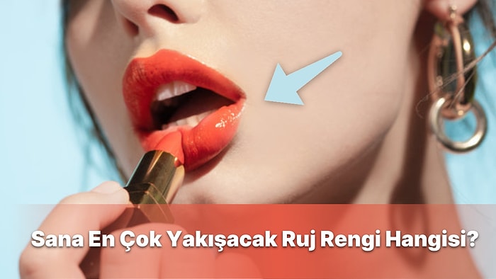 Sana En Çok Yakışacak Ruj Rengi Hangisi?