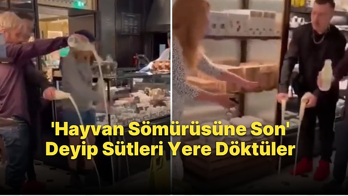 İngiltere'de Veganlar Bir Markete Girerek Sütleri Yere Döktüler