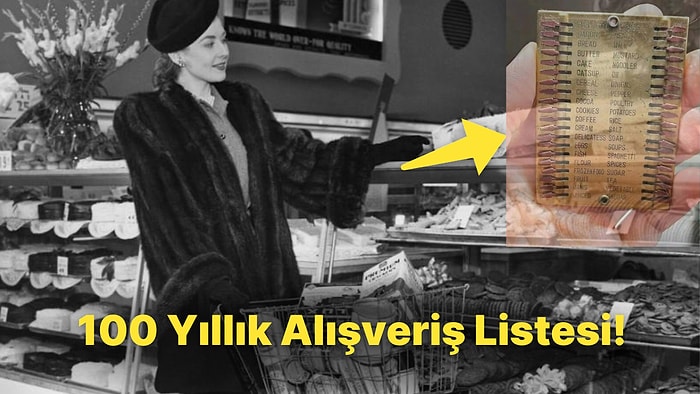 100 Yıllık Bu Alışveriş Listesinin İçindeki Malzemeleri ve Hikayesini Duyunca Çok Şaşıracaksınız!