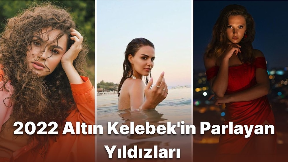 Altın Kelebek'in Parlayan Yıldızları Belli Oldu: Aralarında İlk Kez Erkek Bir Oyuncu Yer Aldı!